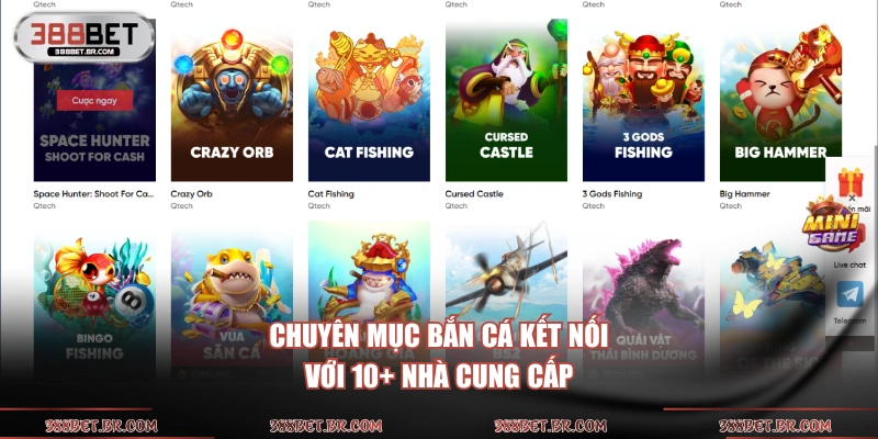 Chuyên mục bắn cá kết nối với 10+ nhà cung cấp