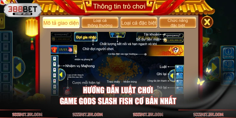 Hướng dẫn luật chơi game Gods Slash Fish cơ bản nhất