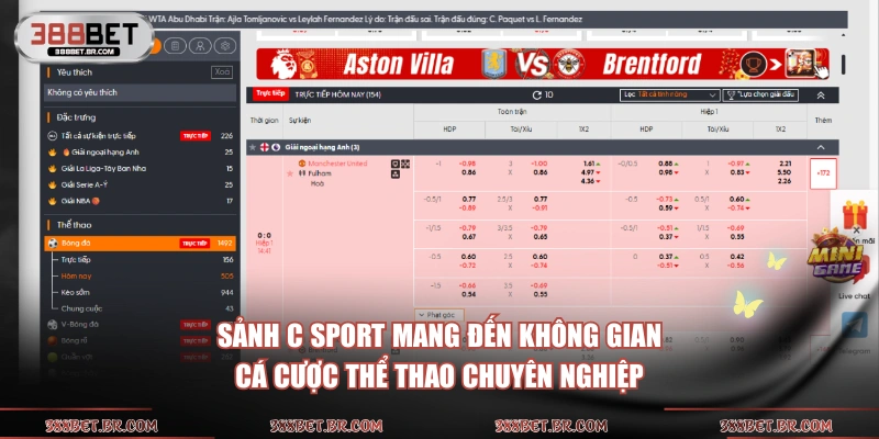 Sảnh C Sport mang đến không gian cá cược thể thao chuyên nghiệp 